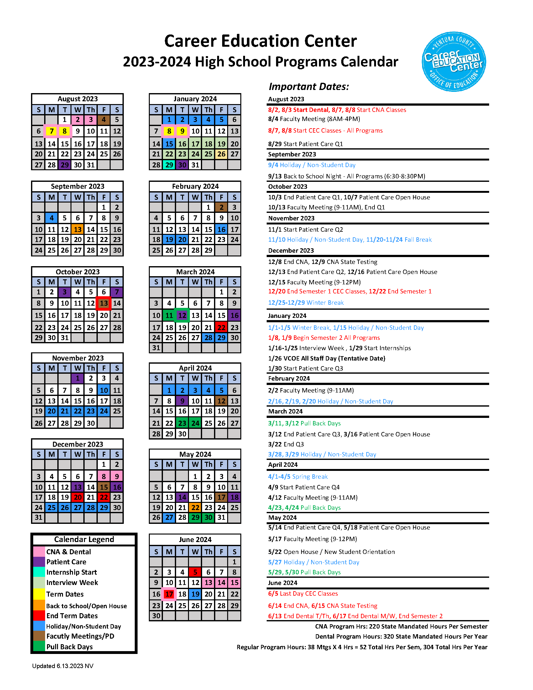 Ventura County Office of Education > Career Education > Career Education Center > Career Education: High School > School Calendar Ventura County Office of Education > Career Education > Career Education Center > Career Education: High School > School Calendar